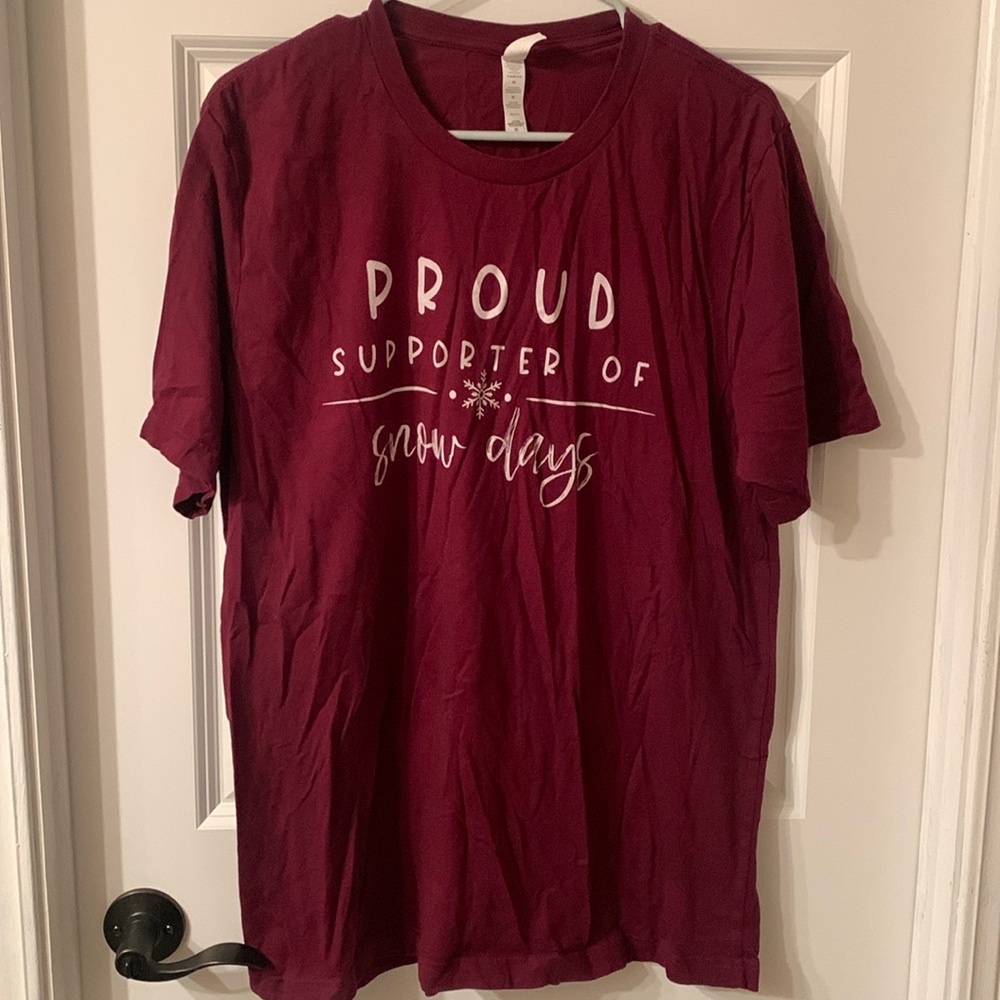 Teacher shirt Proud Supporter Of Snow Days
